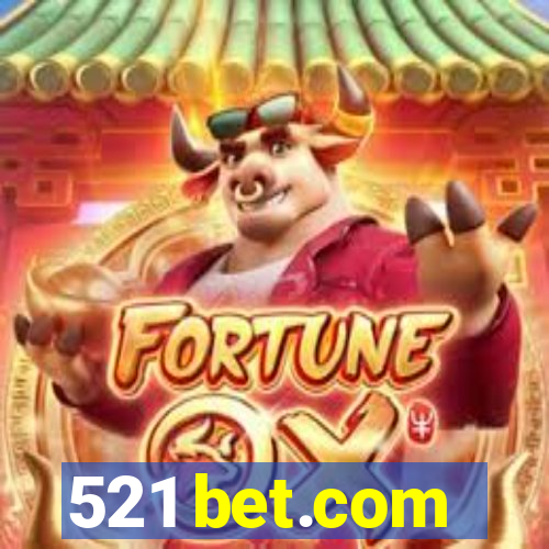 521 bet.com